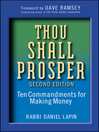 Thou Shall Prosper (eBook): Ten Commandments for Making Money
